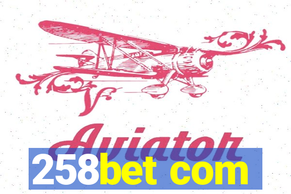 258bet com